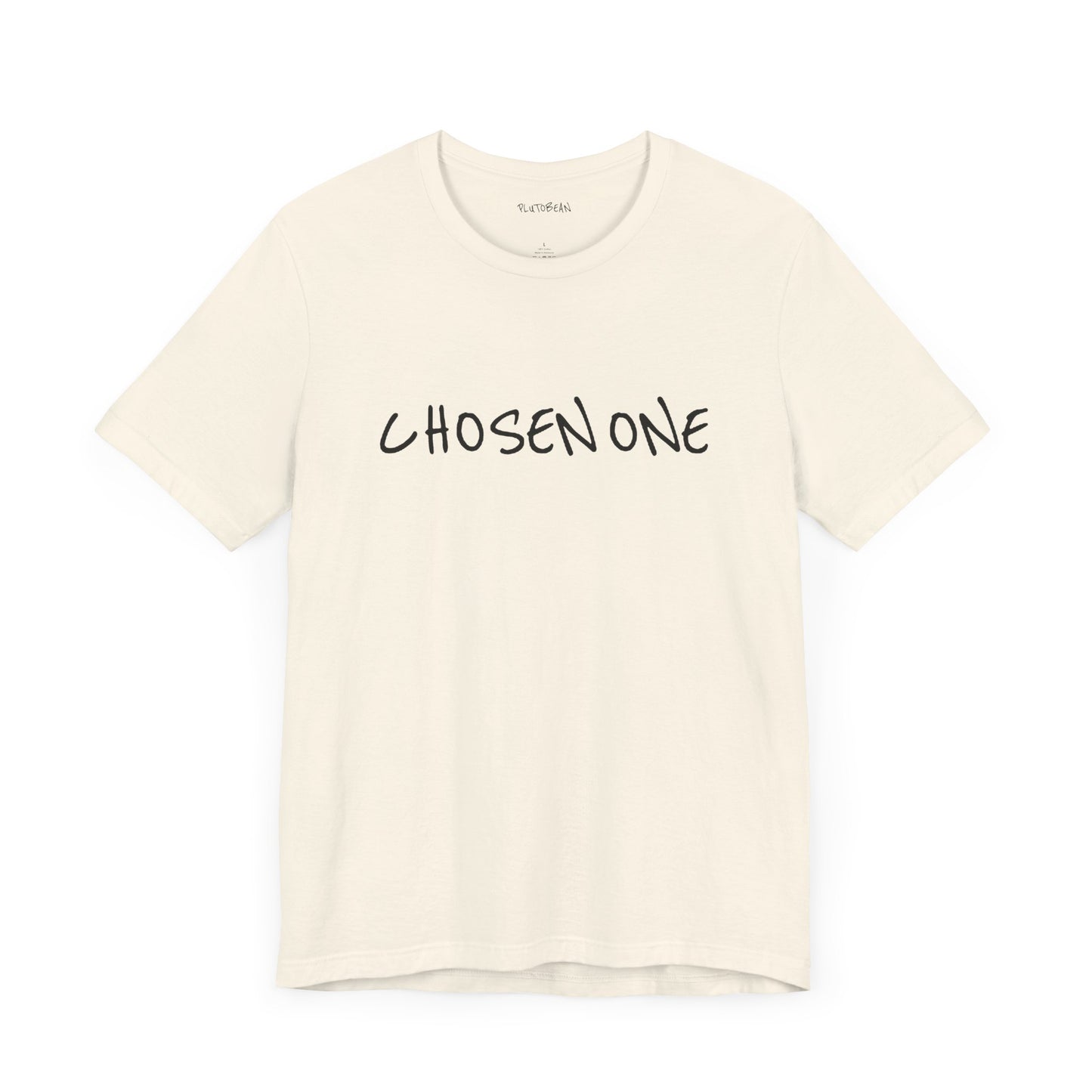 Natural t-shirt with handwritten black “CHOSEN ONE” text across the chest