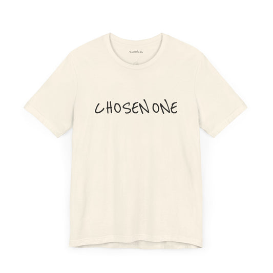 Natural t-shirt with handwritten black “CHOSEN ONE” text across the chest